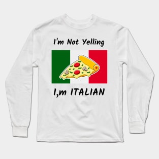 Funny Sayings, Italian Flag Italian Pride Long Sleeve T-Shirt